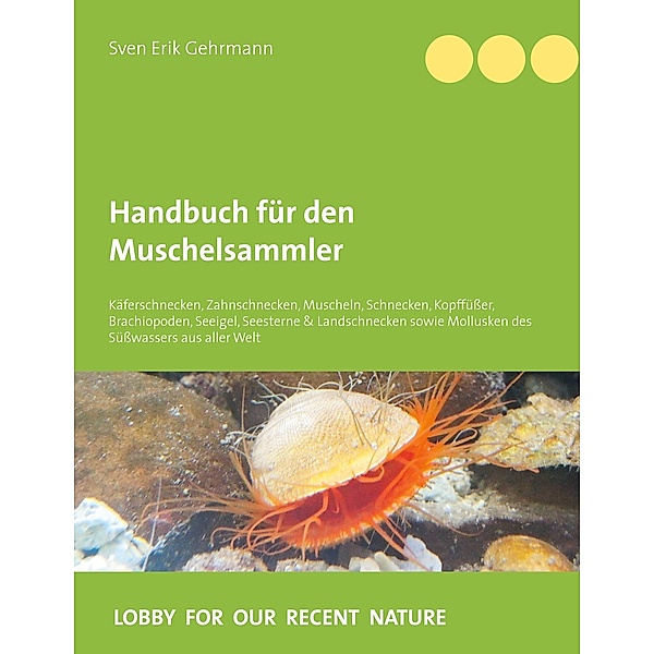 Handbuch für den Muschelsammler, Sven Erik Gehrmann