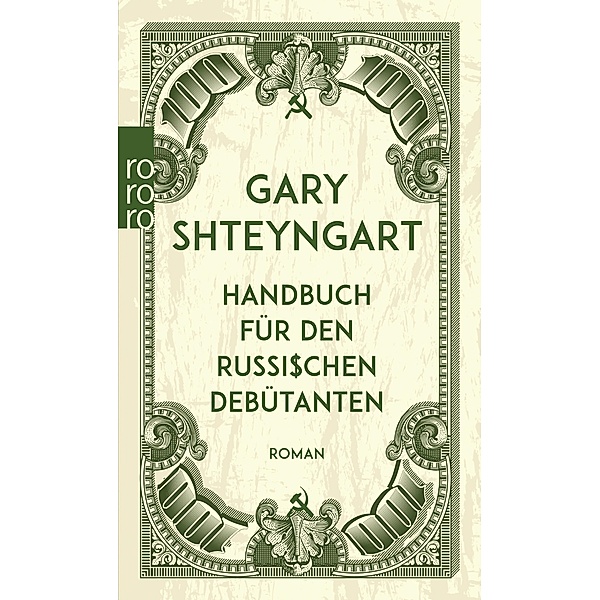 Handbuch für den russischen Debütanten, Gary Shteyngart