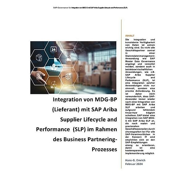 Handbuch für die Integration von MDG-BP (Lieferant) mit SAP Ariba Supplier Lifecycle and Performance  (SLP) im Rahmen des Business Partnering-Prozesses, Hans-Georg Emrich