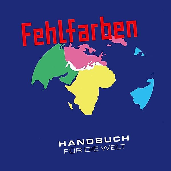 Handbuch für die Welt, Fehlfarben