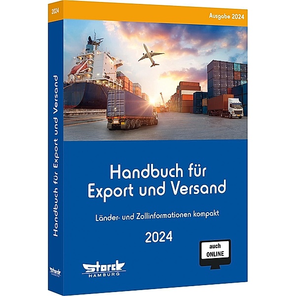 Handbuch für Export und Versand, m. 1 Buch, m. 1 Online-Zugang, ecomed-Storck GmbH