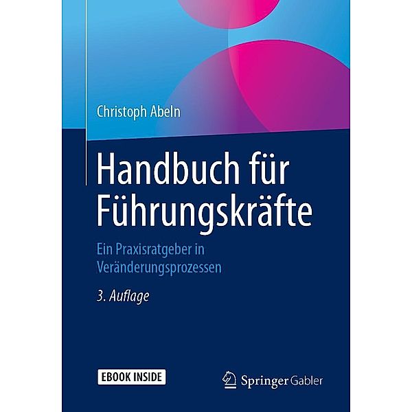 Handbuch für Führungskräfte, Christoph Abeln