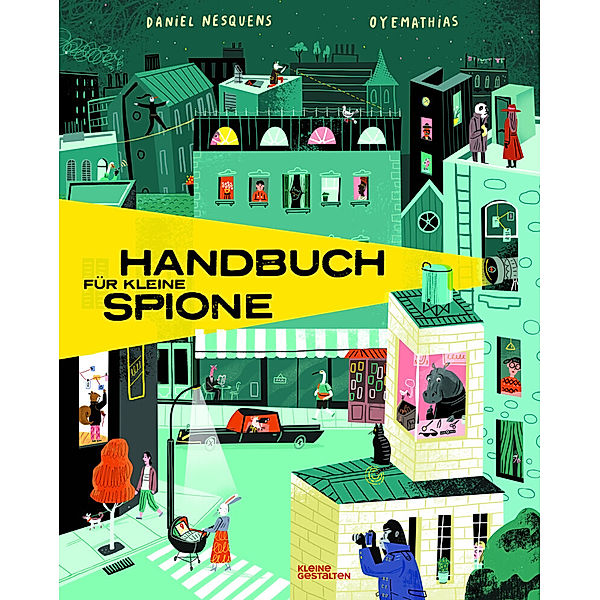 Handbuch für junge Spione, Daniel Nesquens