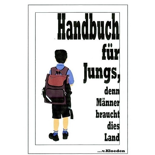 Handbuch für Jungs,, Friedrich-Karl von Chasot, Niels Hermann, Lucia Casalini