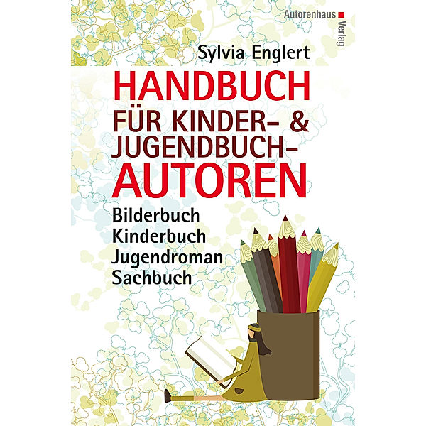 Handbuch für Kinder- und Jugendbuchautoren, Sylvia Englert