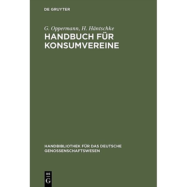 Handbuch für Konsumvereine, G. Oppermann, H. Häntschke