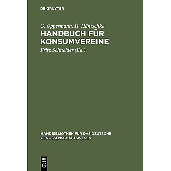 Handbuch für Konsumvereine, G. Oppermann, H. Häntschke