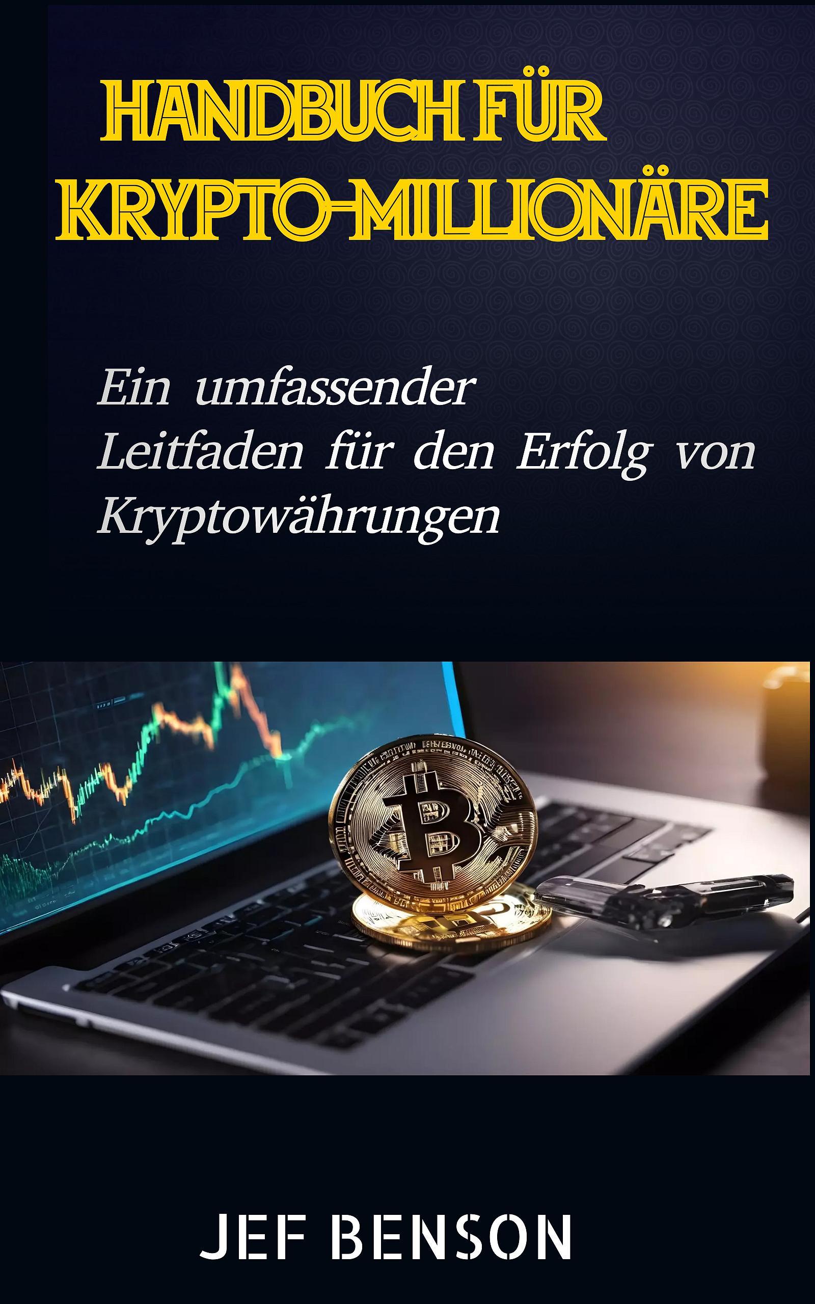 Handbuch für Krypto-Millionäre