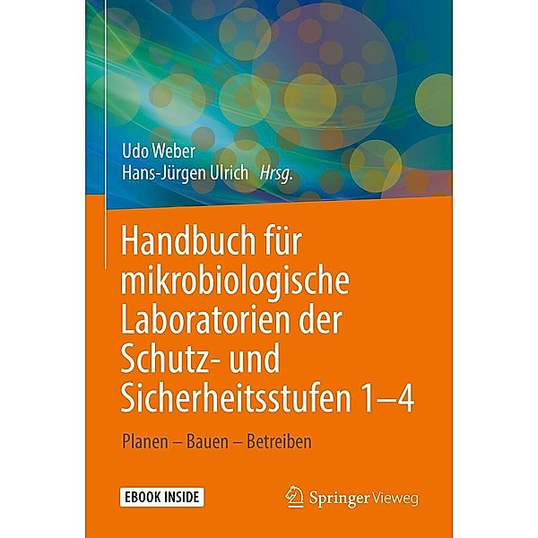 Handbuch für mikrobiologische Laboratorien der Schutz- und Sicherheitsstufen 1-4