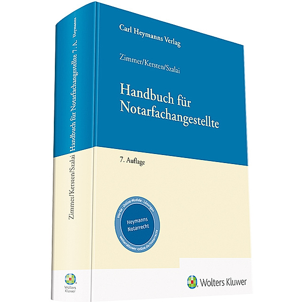 Handbuch für Notarfachangestellte, Andreas Kersten, Stephan Szalai, Maximilian Zimmer