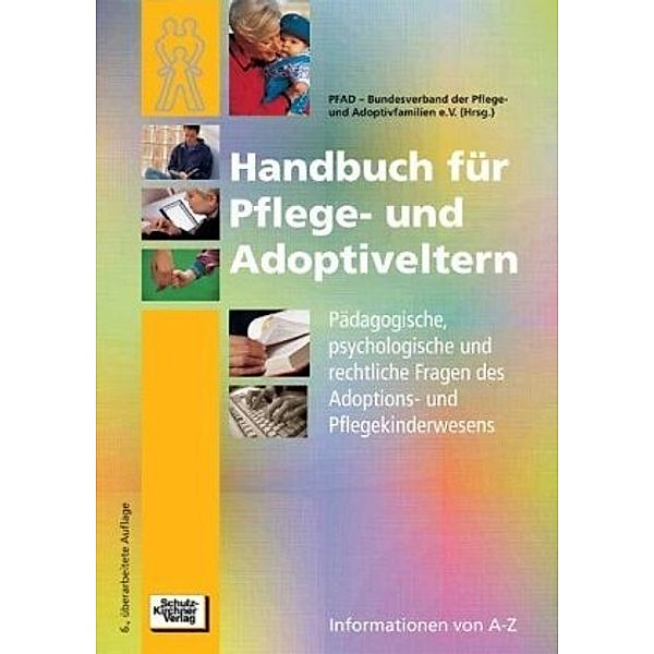 Handbuch für Pflege- und Adoptiveltern