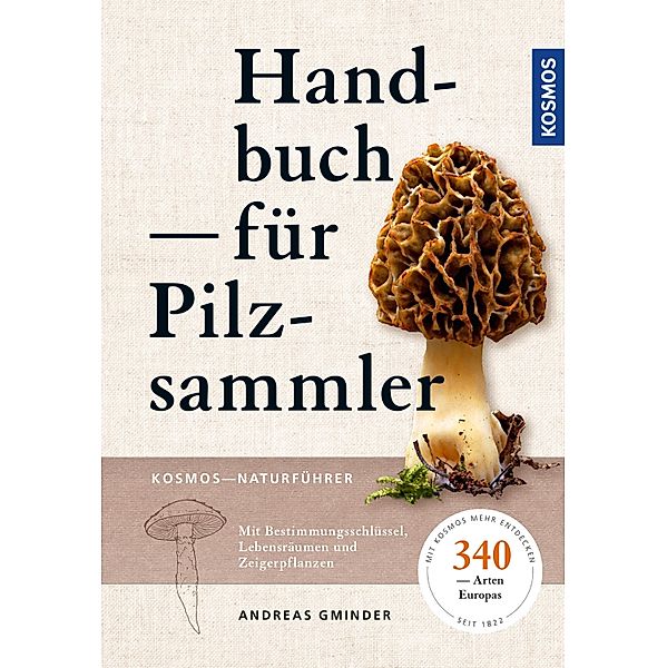 Handbuch für Pilzsammler, Andreas Gminder