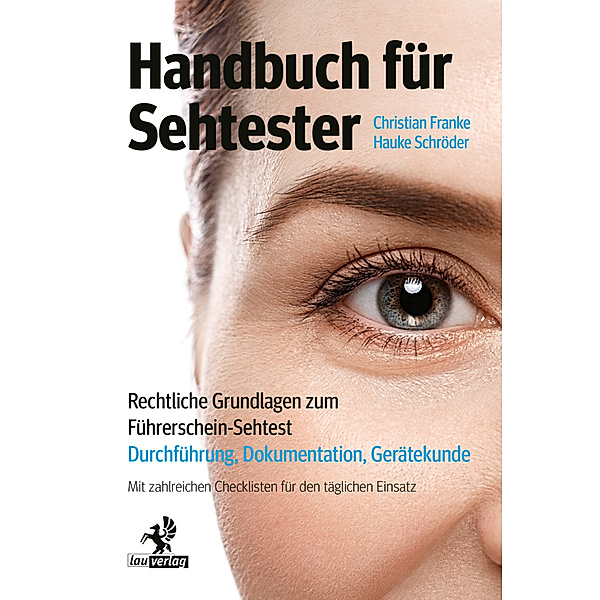 Handbuch für Sehtester, Christian Franke, Hauke Schröder