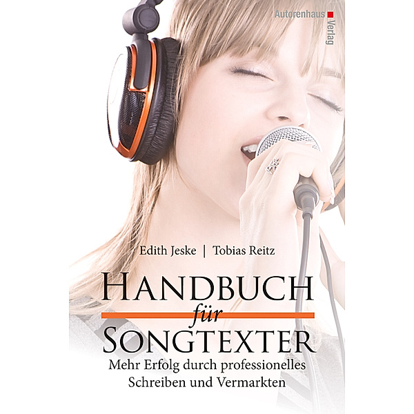 Handbuch für Songtexter, Edith Jeske, Tobias Reitz