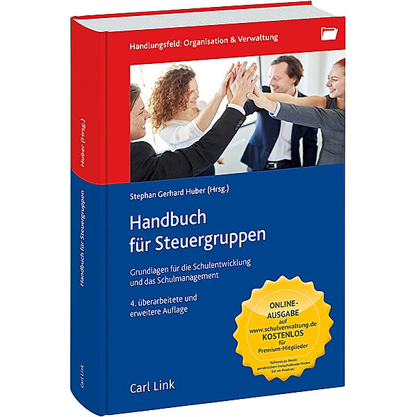 Handbuch für Steuergruppen, Stephan Gerhard Huber