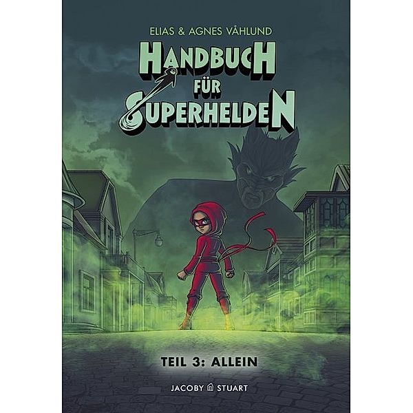 Handbuch für Superhelden - Allein.Bd.3, Elias Våhlund
