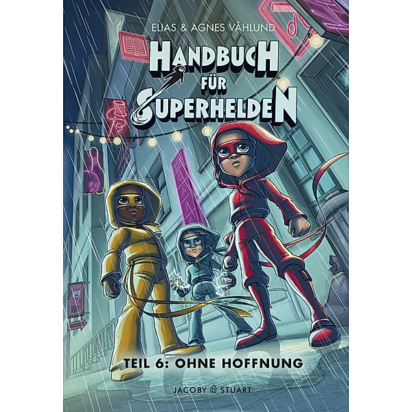 Handbuch für Superhelden - Ohne Hoffnung.Tl.6, Elias Våhlund