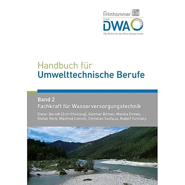 Handbuch für Umwelttechnische Berufe: 2 Handbuch für Umwelttechnische Berufe, Dieter Berndt, Günther Bittner, Monika Drews
