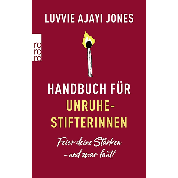 Handbuch für Unruhestifterinnen, Luvvie Ajayi Jones