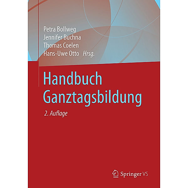 Handbuch Ganztagsbildung, 2 Bde.