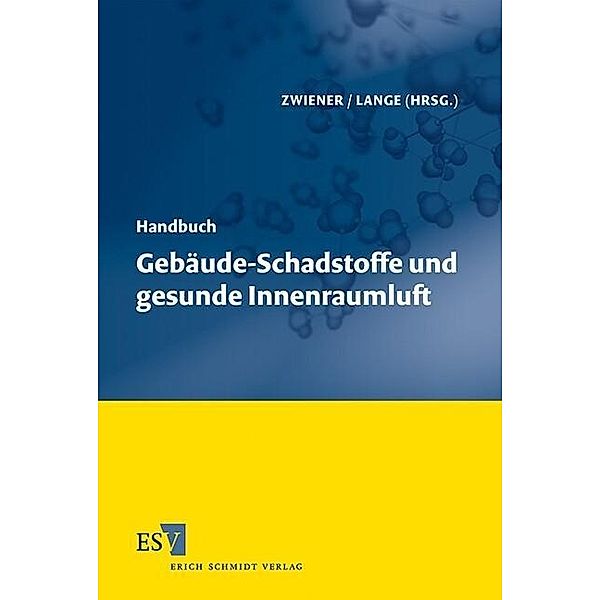 Handbuch Gebäude-Schadstoffe und gesunde Innenraumluft