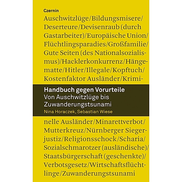 Handbuch gegen Vorurteile, Nina Horaczek, Sebastian Wiese