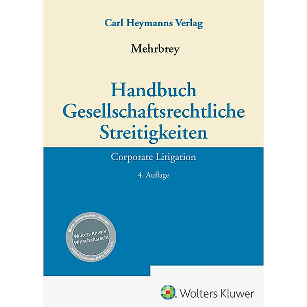 Handbuch Gesellschaftsrechtliche Streitigkeiten