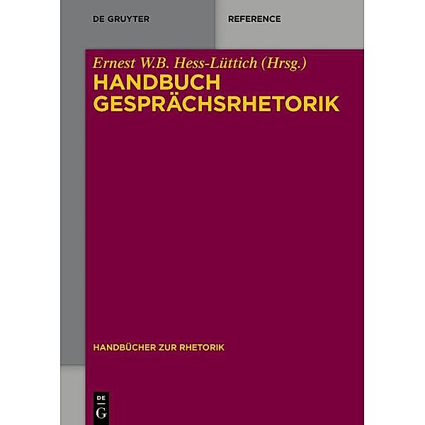 Handbuch Gesprächsrhetorik / Handbücher Rhetorik Bd.3