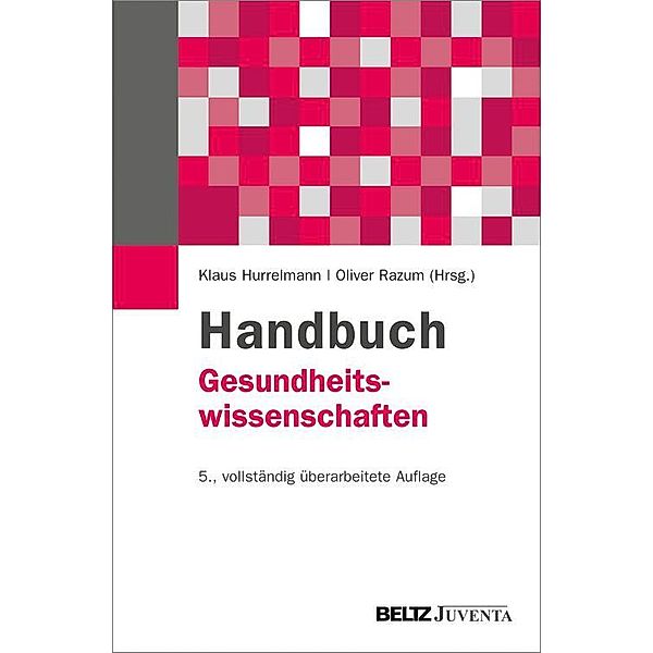 Handbuch Gesundheitswissenschaften