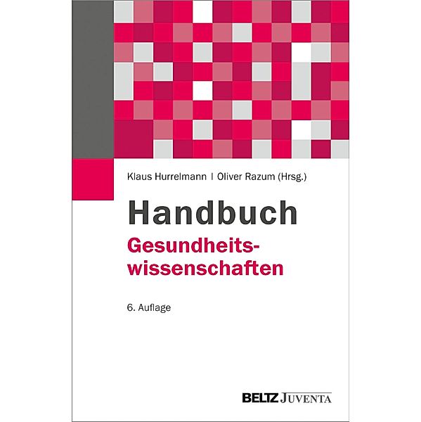 Handbuch Gesundheitswissenschaften