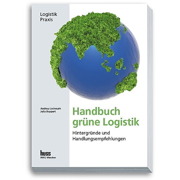 Handbuch Grüne Logistik, Julia Boppert, Andrea Lochmahr