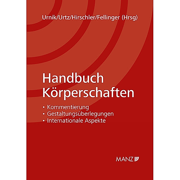 Handbuch / Handbuch Körperschaften, Sabine Urnik, Christoph Urtz, Klaus Hirschler Hirschler