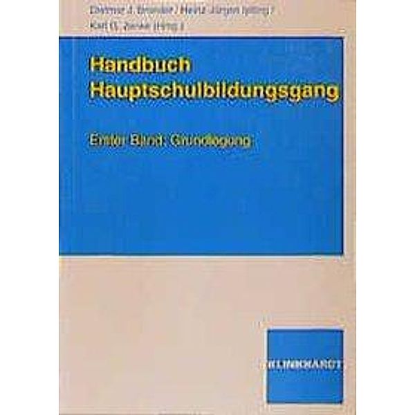 Handbuch Hauptschulbildungsgang: Bd.1 Grundlegung