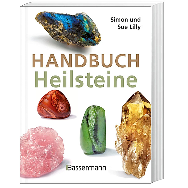 Handbuch Heilsteine, Simon und Sue Lilly
