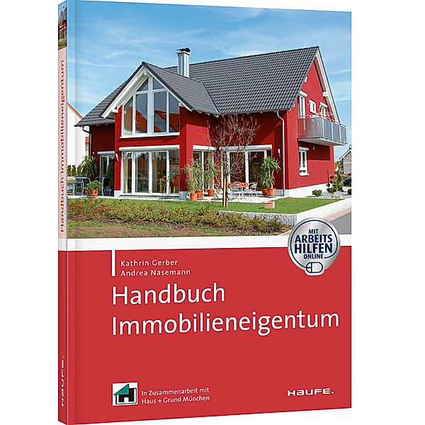 Handbuch Immobilieneigentum, Kathrin Gerber, Andrea Nasemann