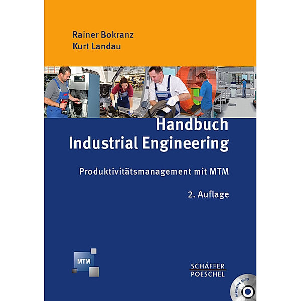 Handbuch Industrial Engineering, 2 Bde. m. DVD-ROM, Rainer Bokranz, Kurt Landau