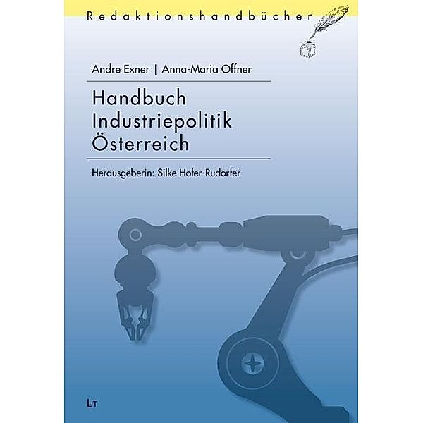 Handbuch Industriepolitik Österreich, Andre Exner, Anna-Maria Offner