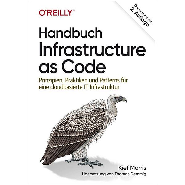 Handbuch Infrastructure as Code, Kief Morris