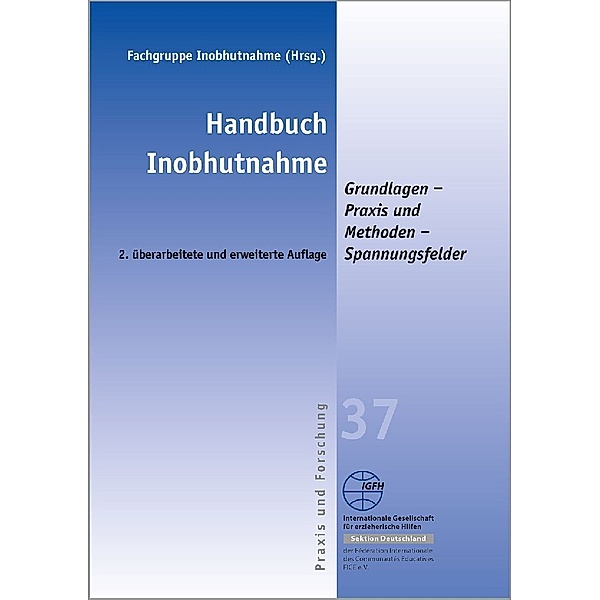 Handbuch Inobhutnahme, Fachgruppe Inobhutnahme