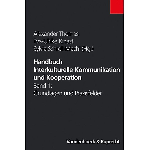 Handbuch Interkulturelle Kommunikation und Kooperation, A. Thomas