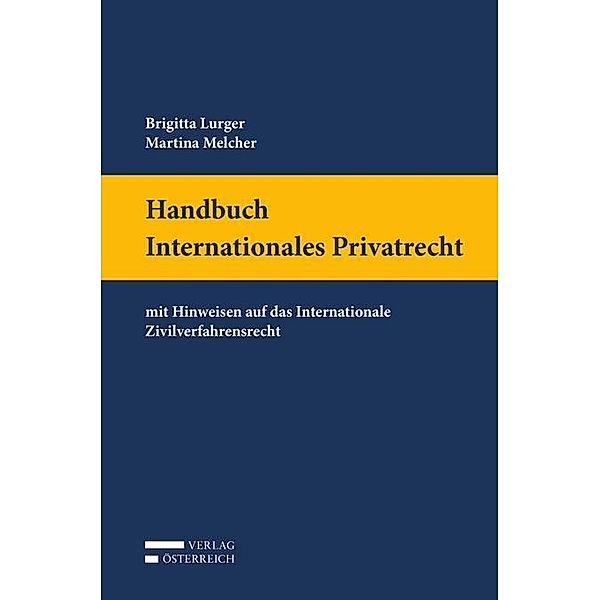 Handbuch Internationales Privatrecht, Brigitta Lurger, Martina Melcher