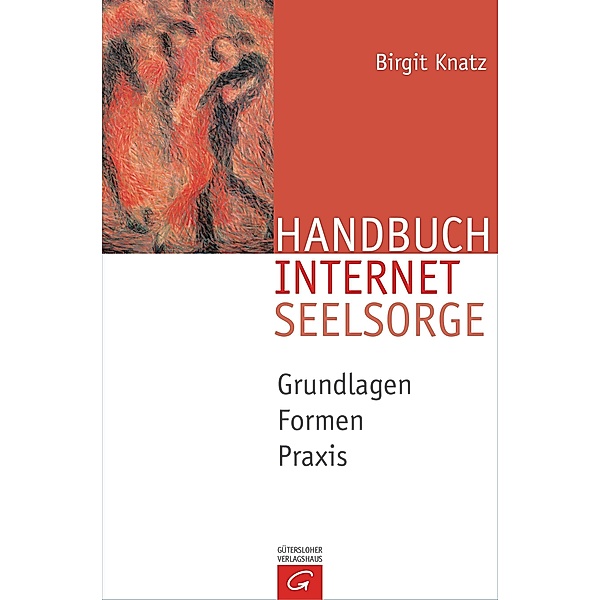 Handbuch Internetseelsorge, Birgit Knatz