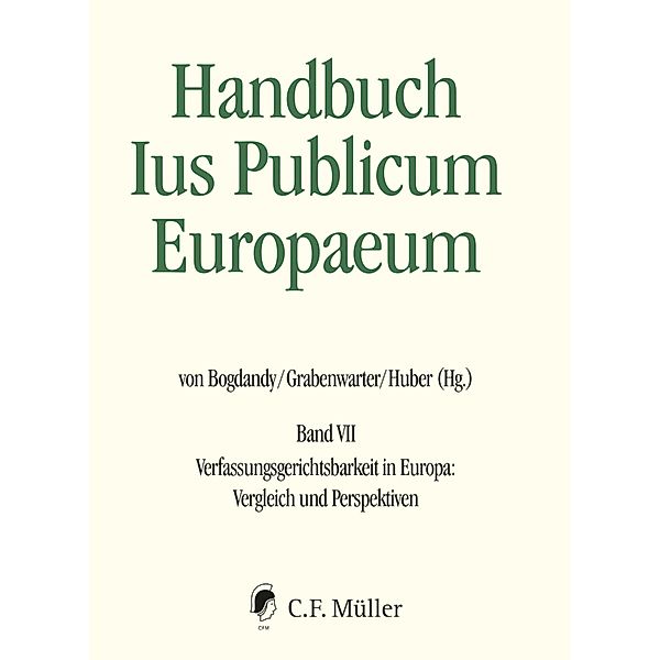 Handbuch Ius Publicum Europaeum, Armin von Bogdandy, Christine Landfried, José Martin y Pérez de Nanclares, Davide Paris, Juan Luis Requejo Pagés, Maartje De Visser, Bruno de Witte, Markus Vasek, Pedro Cruz Villalón, Monica Claes, Anuscheh Farahat, Christoph Grabenwarter, Constance Grewe, Rainer Grote, Peter Michael Huber, András Jakab, Christoph Krenn