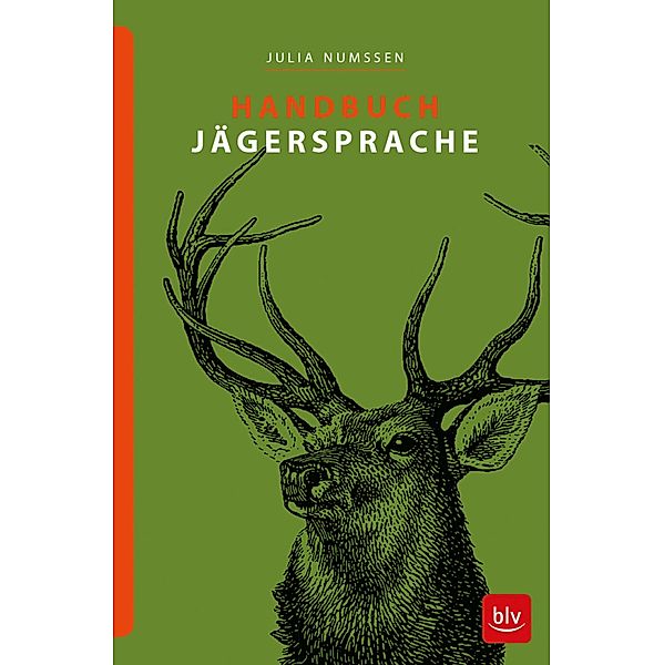 Handbuch Jägersprache, Julia Numssen
