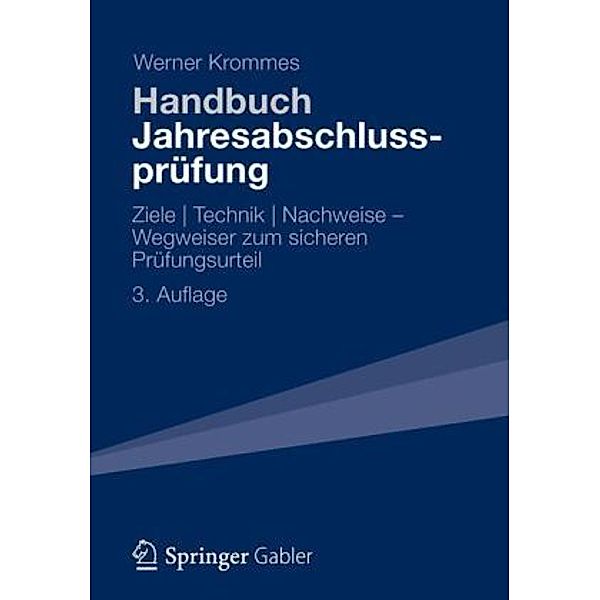 Handbuch Jahresabschlussprüfung, Werner Krommes