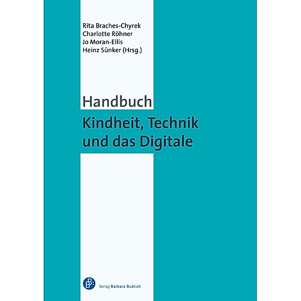Handbuch Kindheit, Technik und das Digitale