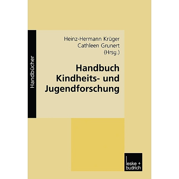 Handbuch Kindheits- und Jugendforschung