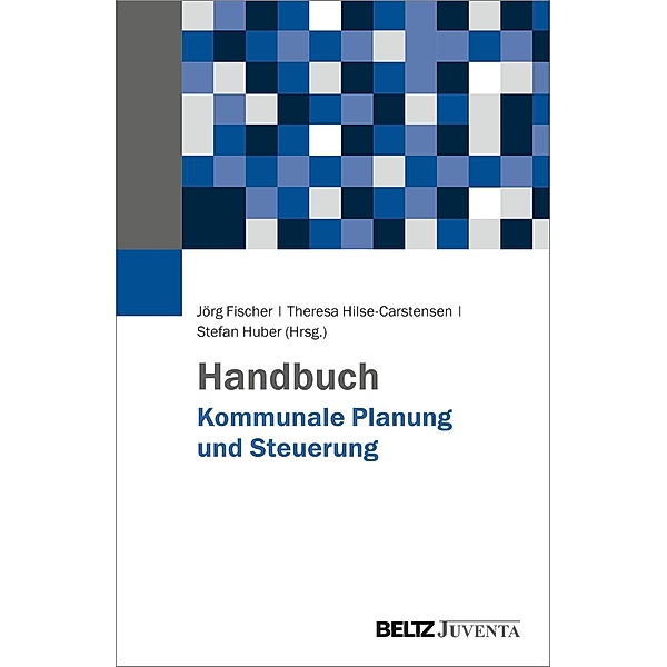 Handbuch Kommunale Planung und Steuerung, m. 1 Buch, m. 1 E-Book