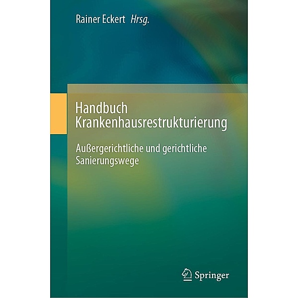 Handbuch Krankenhausrestrukturierung