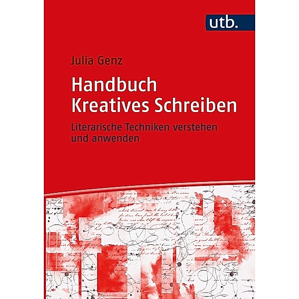 Handbuch Kreatives Schreiben, Julia Genz